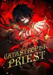 Catastrophic Priest